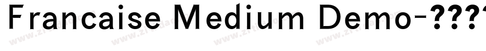 Francaise Medium Demo字体转换